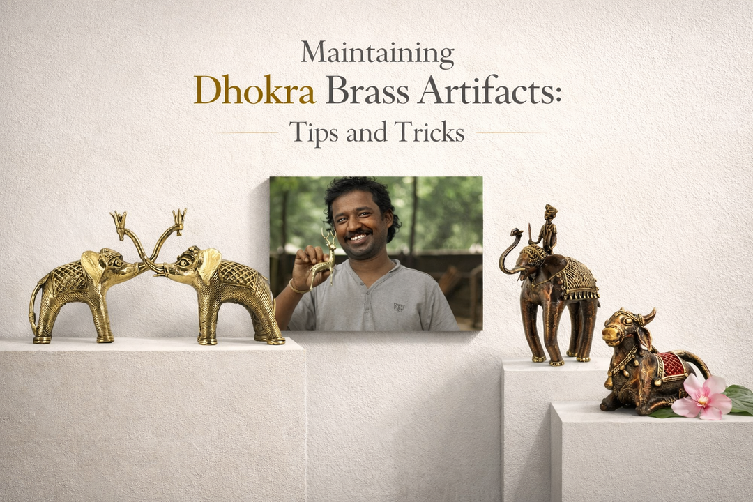 Maintaining Dhokra Brass Artifacts: Tips and Tricks